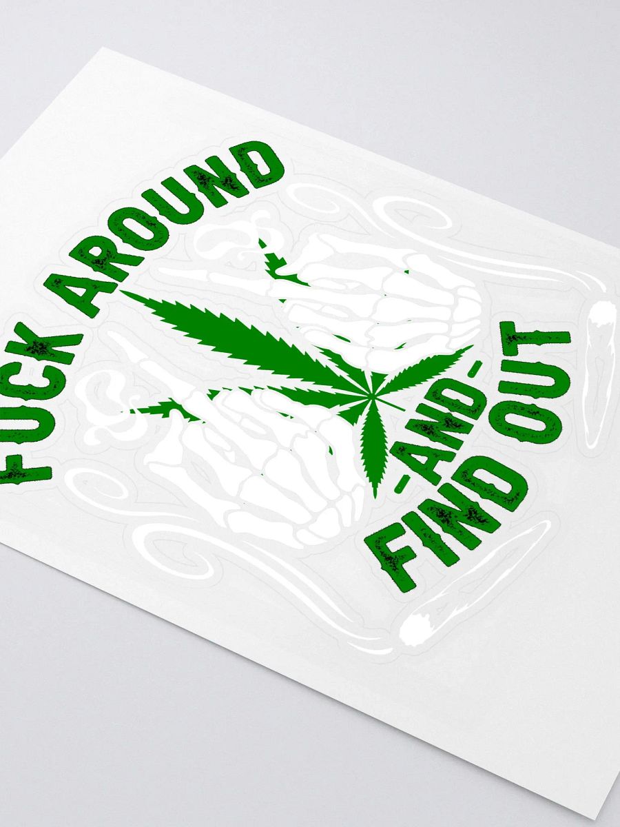 Hemp Quarters FAFO Sticker 6"x8.25" product image (2)