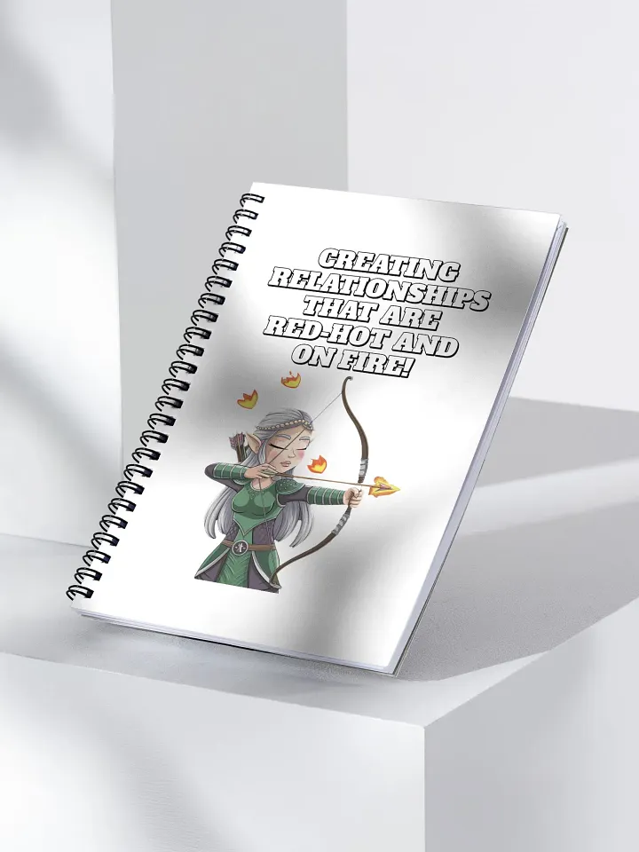 Creating Relationships That Are Red-Hot And On Fire! Valentine's Day Spiral Notebook product image (1)