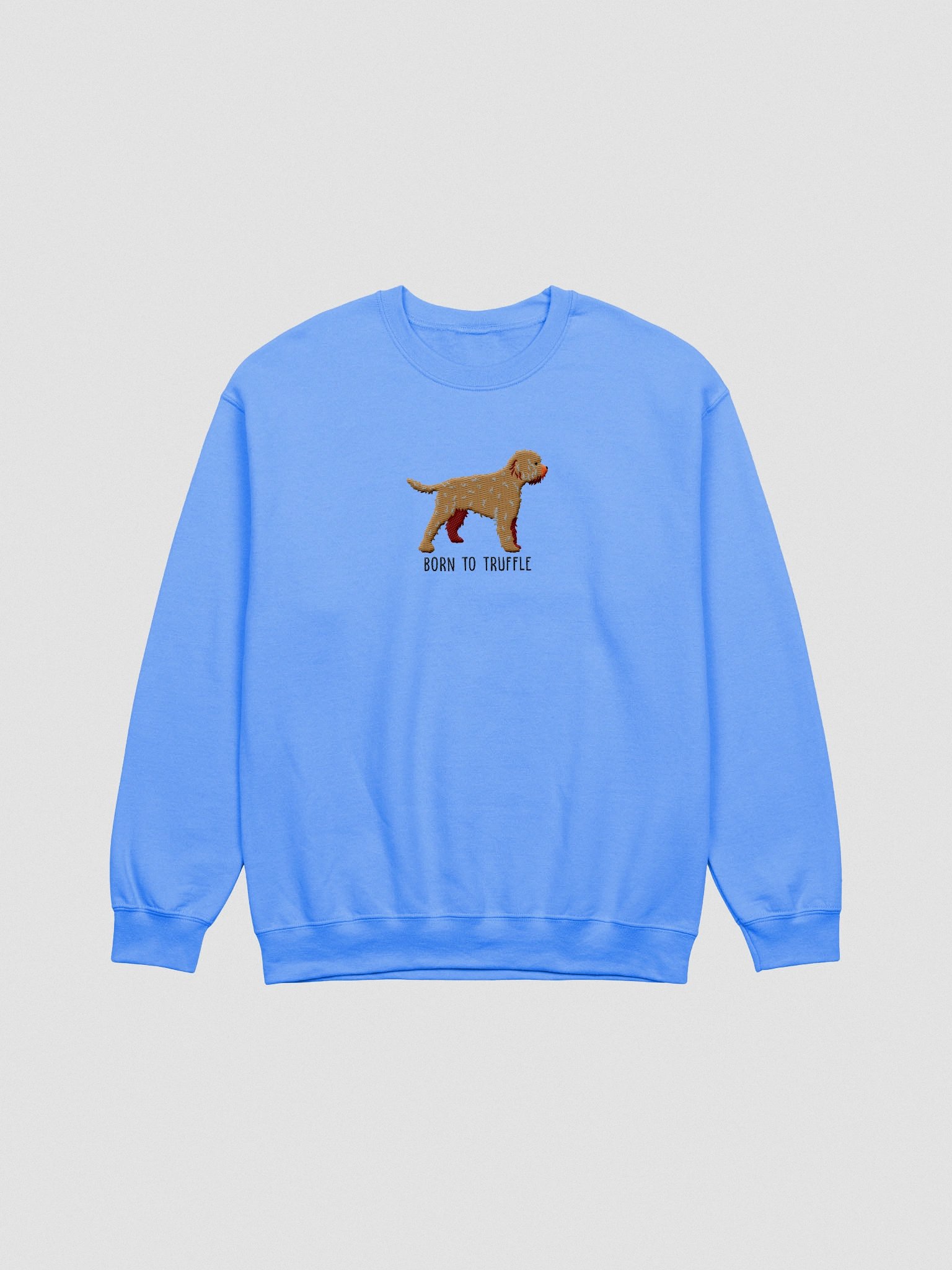 Born to Truffle Sweatshirt (Embroidered) of a Lagotto Romagnolo(Tan) product image (4)