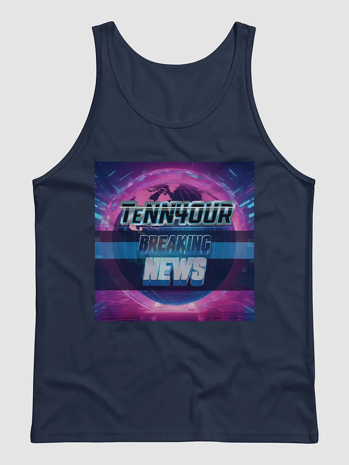 TeNN4OUR Breaking News Tank Top product image (1)
