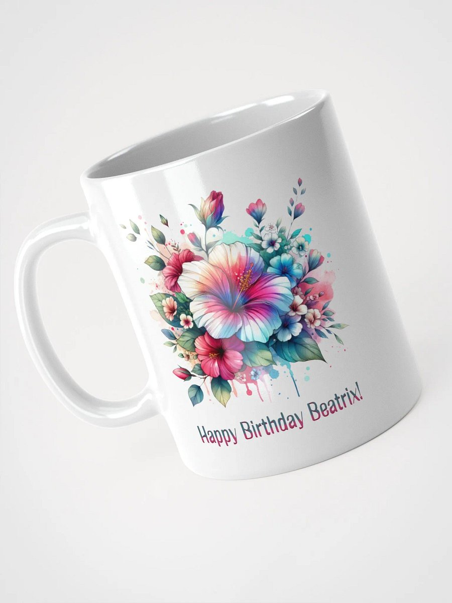 Happy Birthday Beatrix White Glossy Mug product image (3)