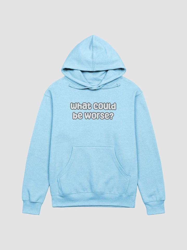 What Could Be Worse? Mid-Weight Unisex Hoodie - pastel colours product image (2)