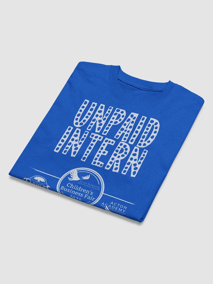 2025 AANWA CBF Parent T-Shirt - UNPAID INTERN (Adult Size) product image (2)