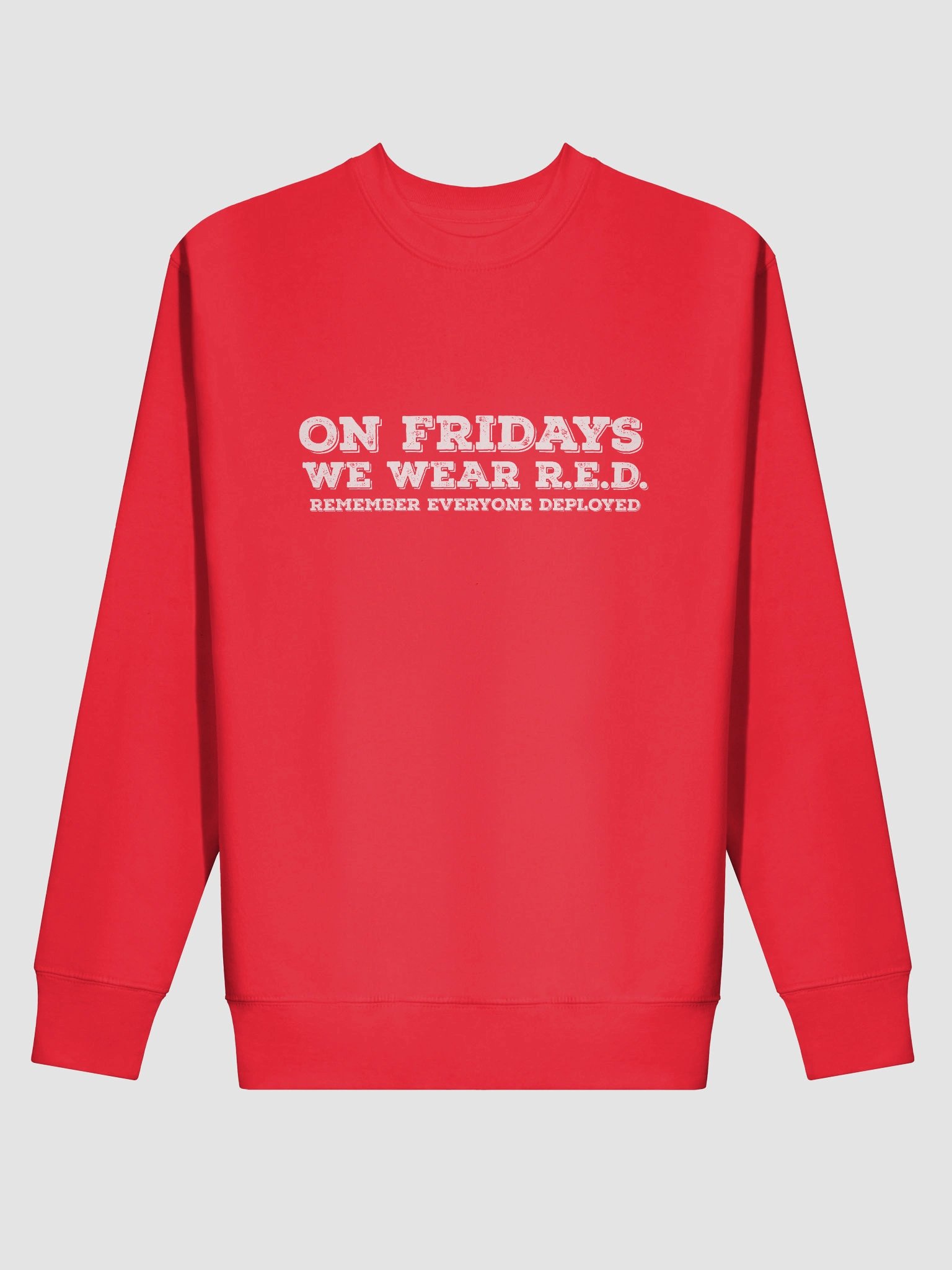 On Fridays We Wear R.E.D. (Remember Everyone Deployed) product image (2)