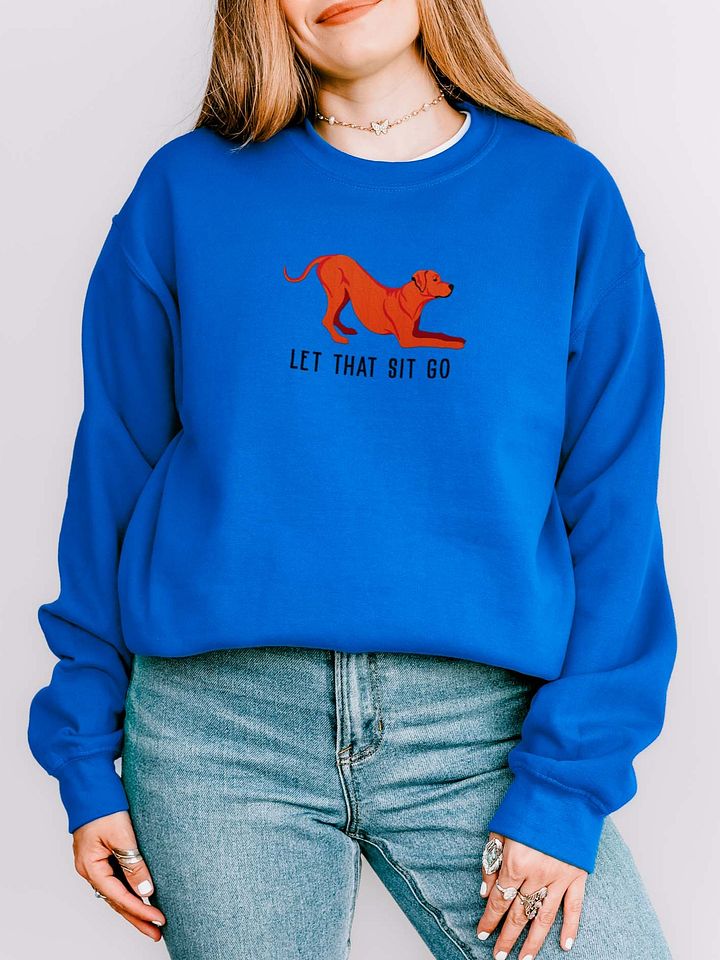 Let That Sit Go Sweatshirt (Embroidered) of a Rhodesian Ridgeback(Red) product image (2)