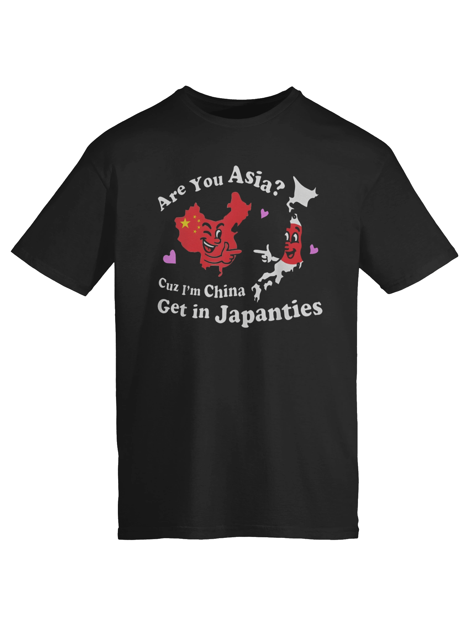 Are You Asia C.u.z I’m China Get In Japanties T-Shirt product image (6)