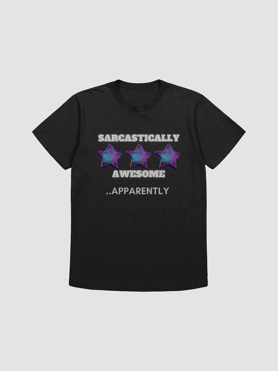 Sarcastically Awesome T-Shirt product image (3)