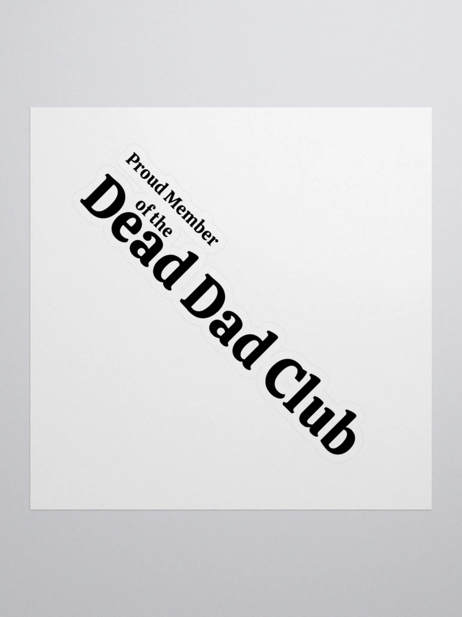 Dead Dad Sticker product image (1)