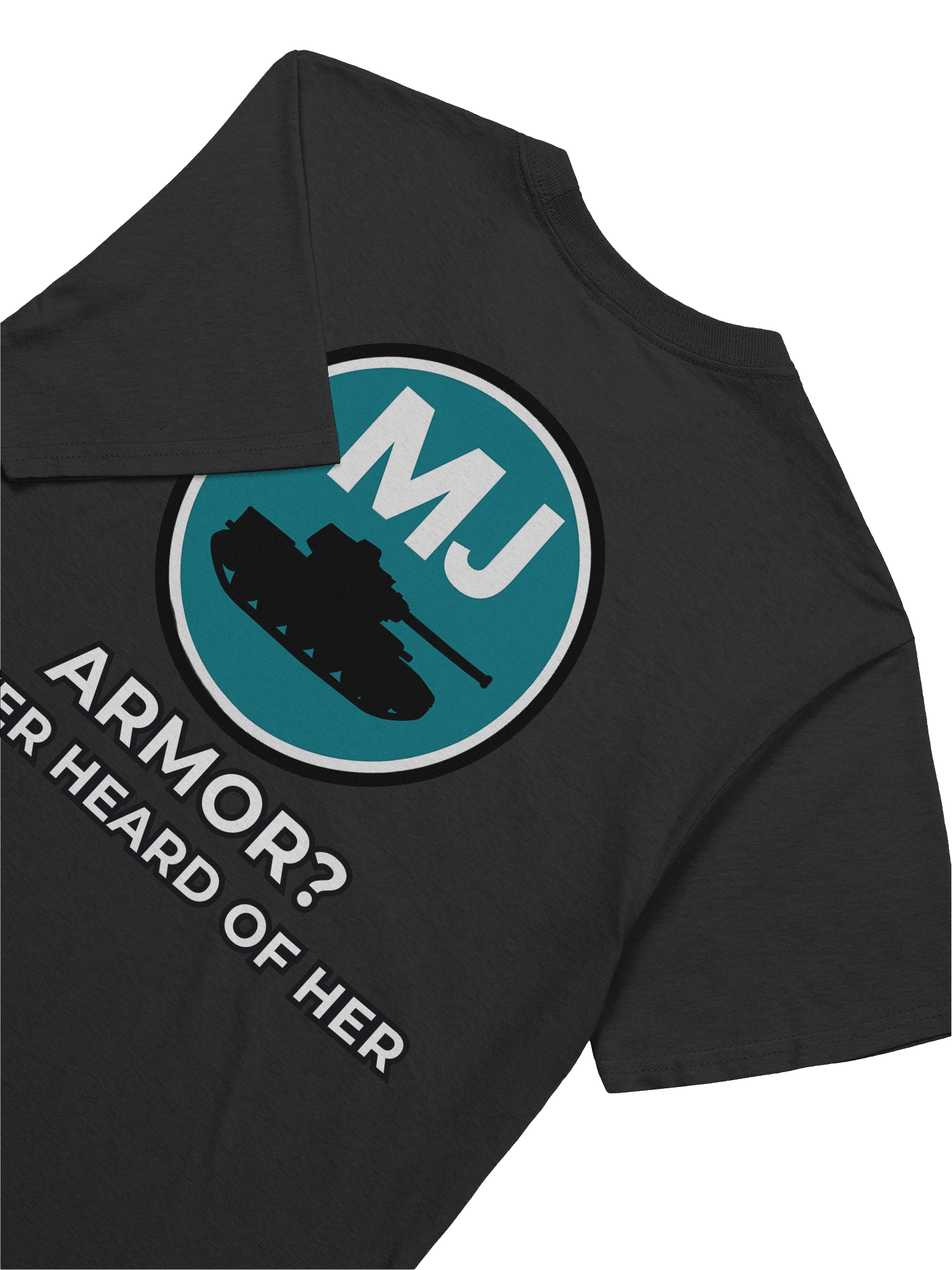 Armor? Never Heard of Her Tee product image (8)