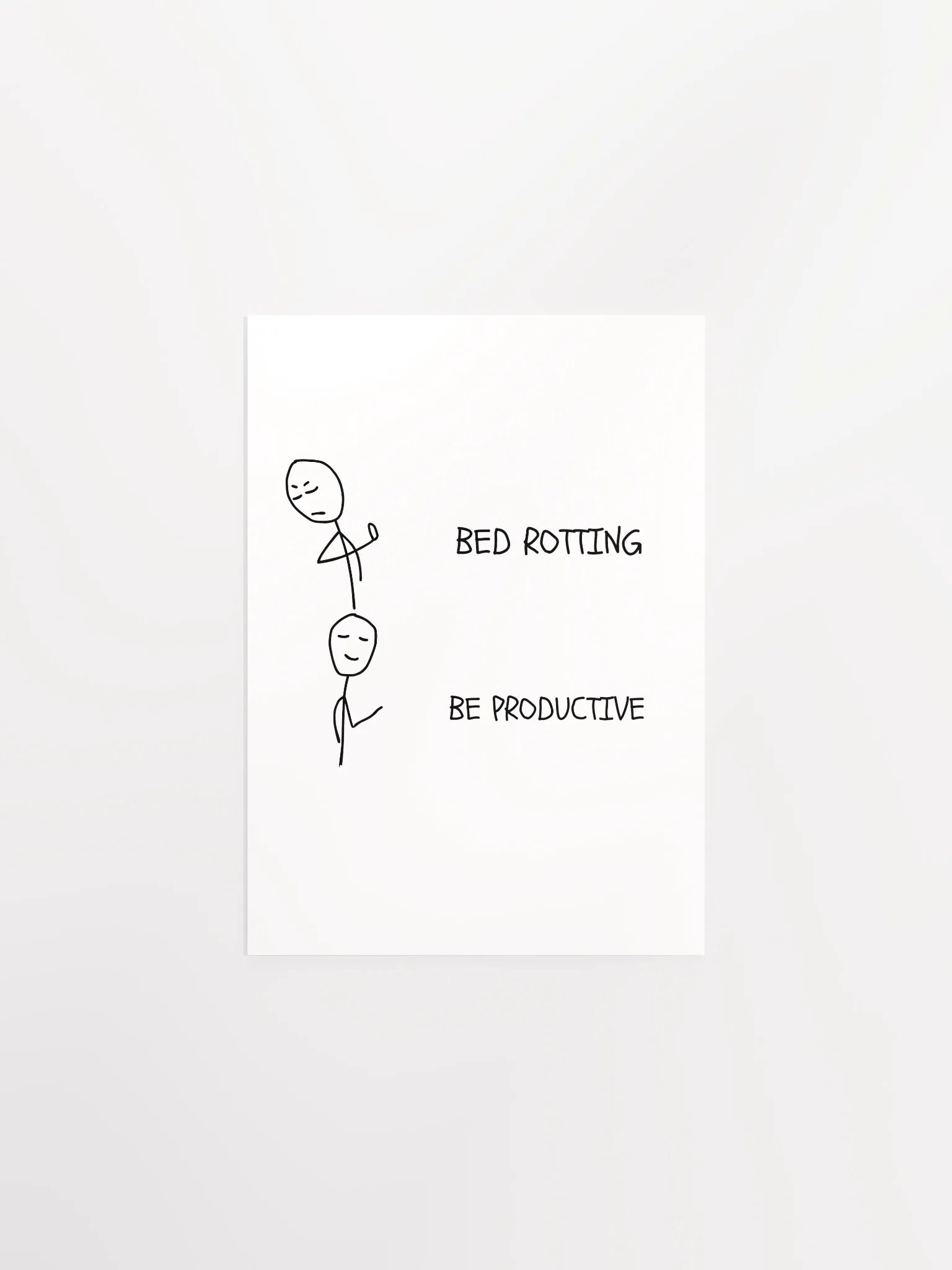 Bed Rotten vs Be Productive Matte Poster product image (1)