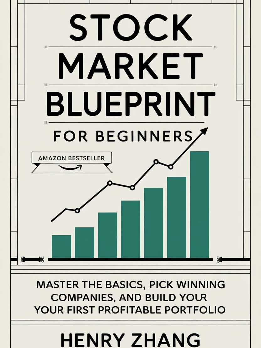 Stock Market Blueprint for Beginners: Master the Basics, Pick Winning Companies, and Build Your First Profitable Portfolio product image (1)