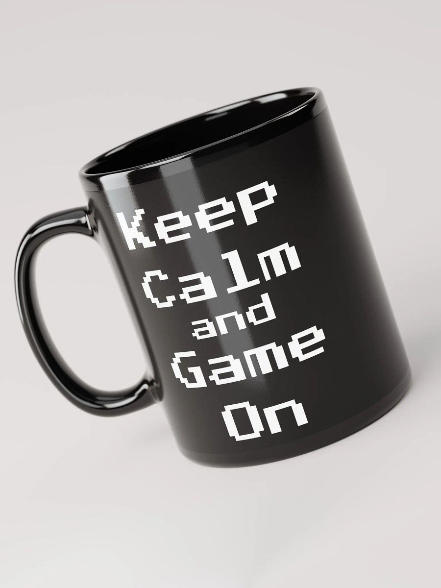 Keep Calm and Game On 1 Mug product image (3)