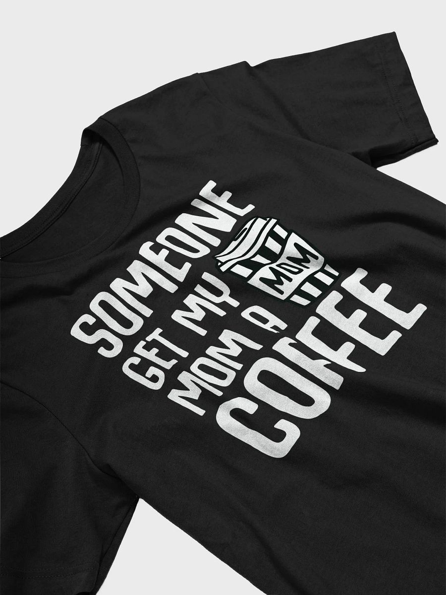 Get Mom A Coffee T-Shirt product image (52)