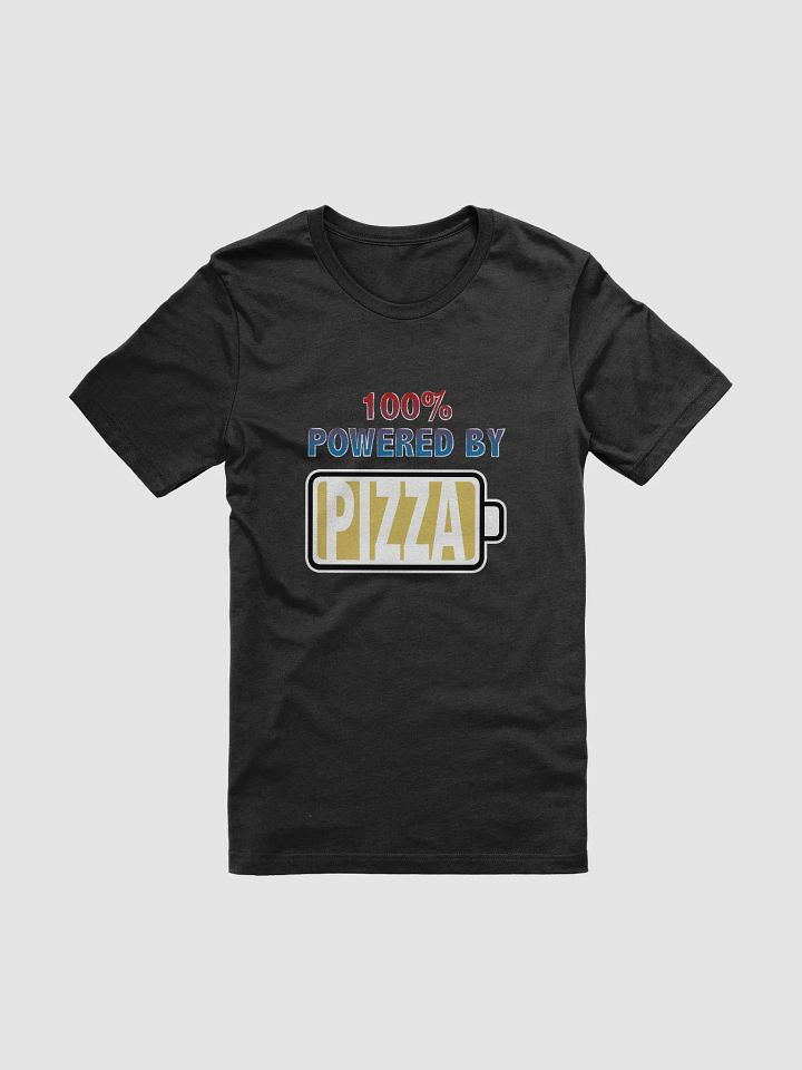 100% Powered By Pizza T-Shirt product image (1)