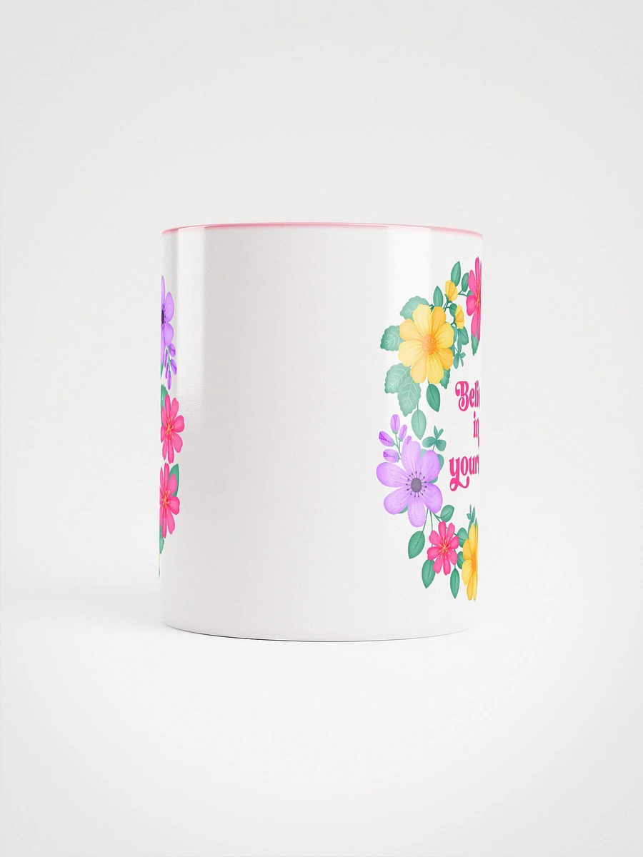 Believe in yourself - Color Mug product image (5)