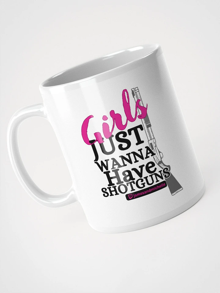 Girls Just Wanna Have Shotguns, Mug product image (1)