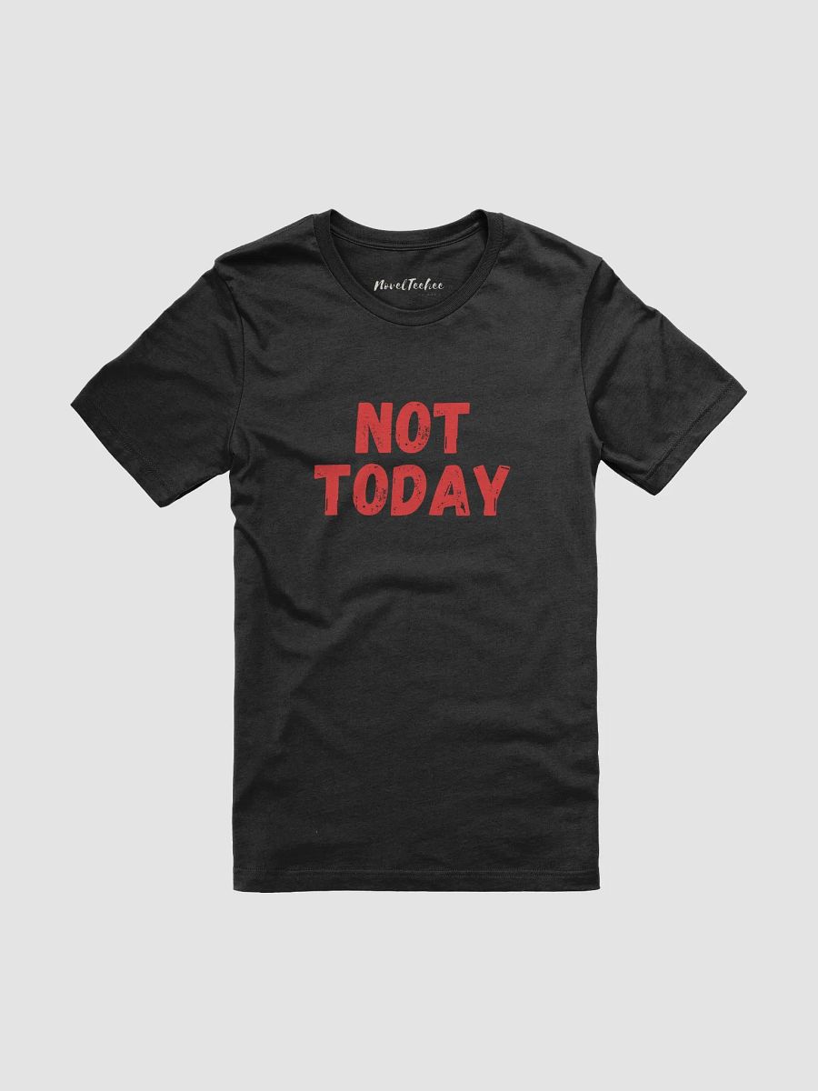 Not Today product image (2)