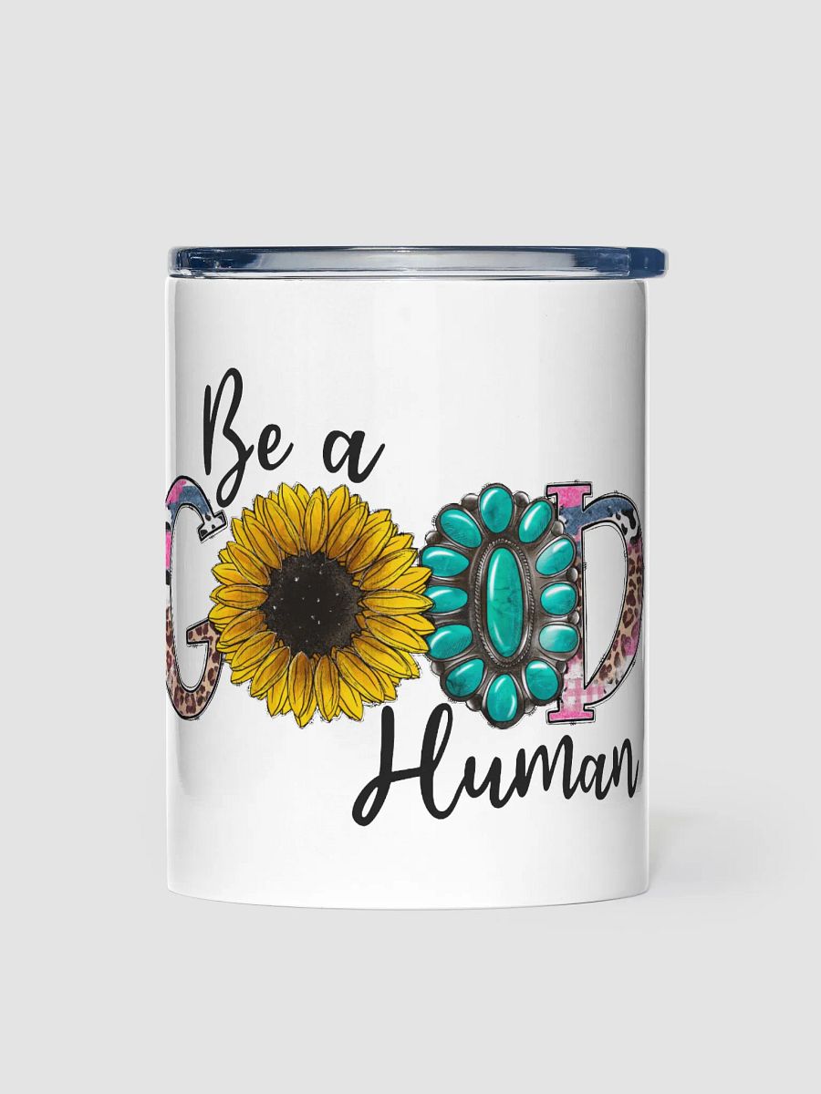 Be A Good Human - Kids Tumbler product image (1)