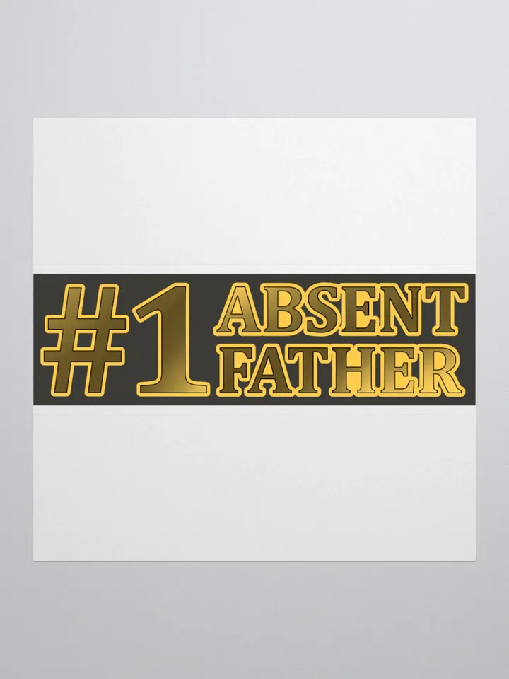 #1 Absent Father Sticker product image (2)