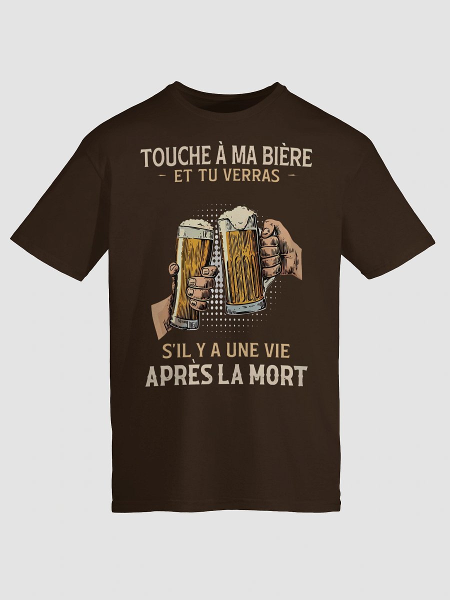 Touche à ma bière et tu verras product image (130)