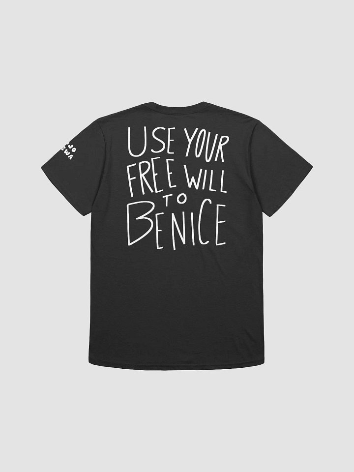 Be Nice Unisex Tee product image (2)