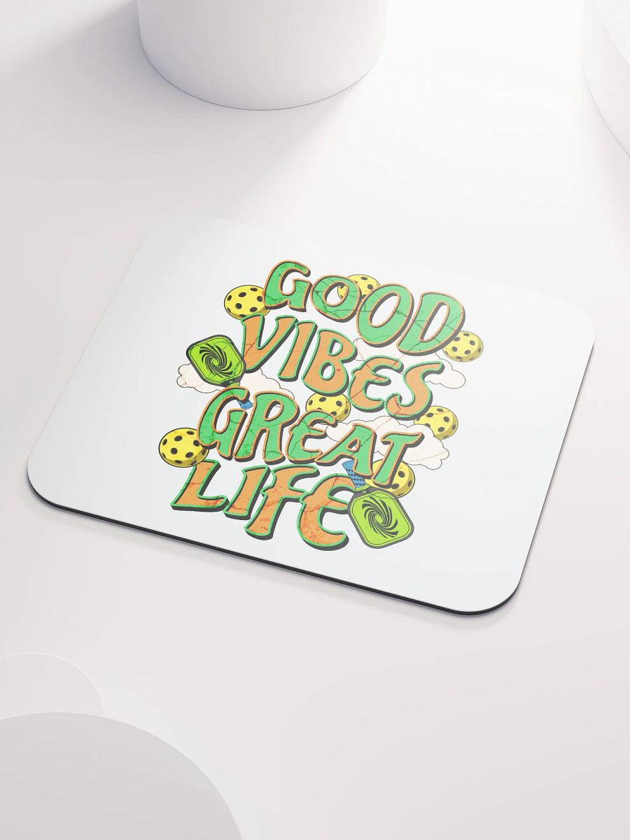 Good Vibes Great Life Pickleball Vibrant Mouse Pad product image (3)
