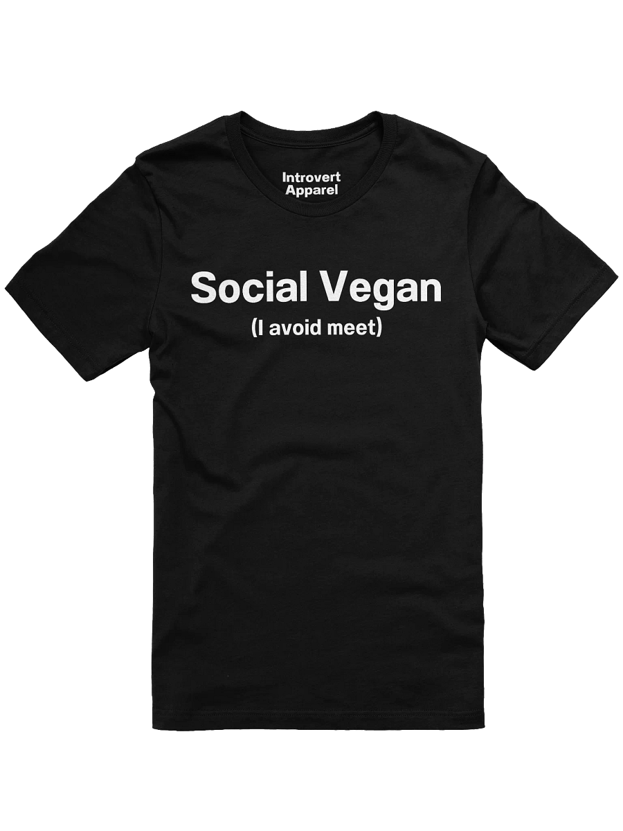 Social Vegan (I avoid meet) Unisex T-Shirt product image (3)