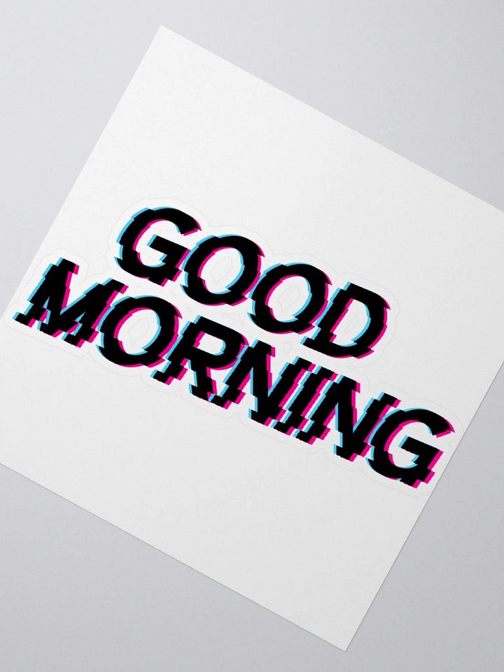 Black Good Morning Sticker product image (2)