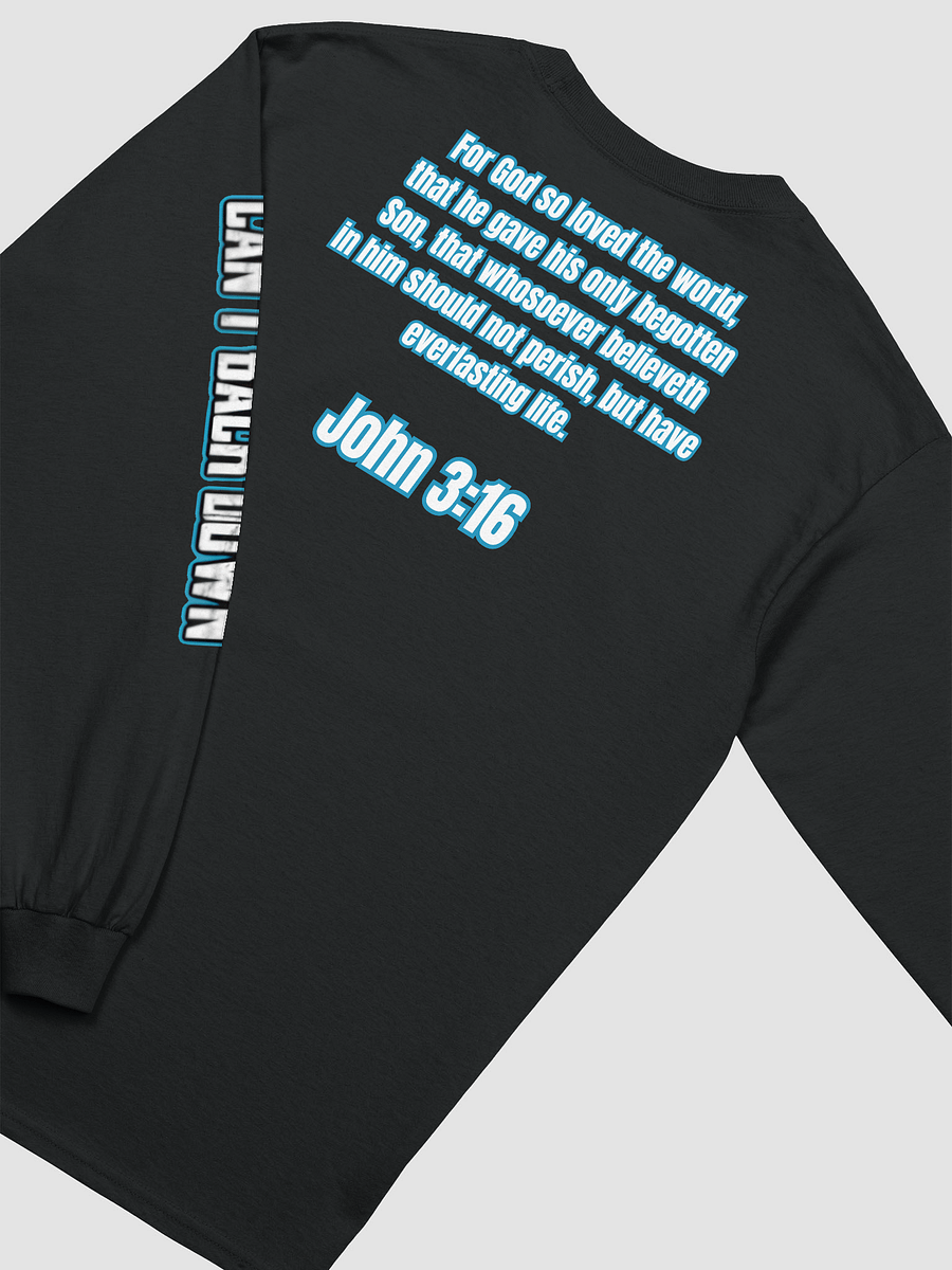 Can't Back Down With John 3:16 Long Sleeve T-Shirt product image (12)