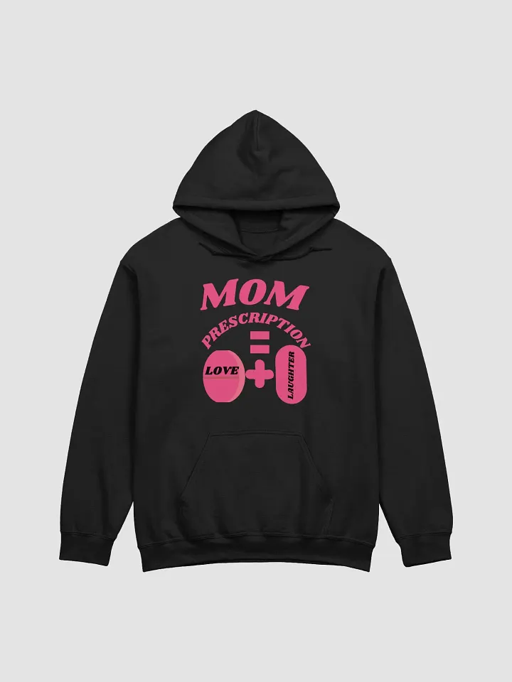 Mom's Prescription for Love and Laughter Hoodie product image (8)