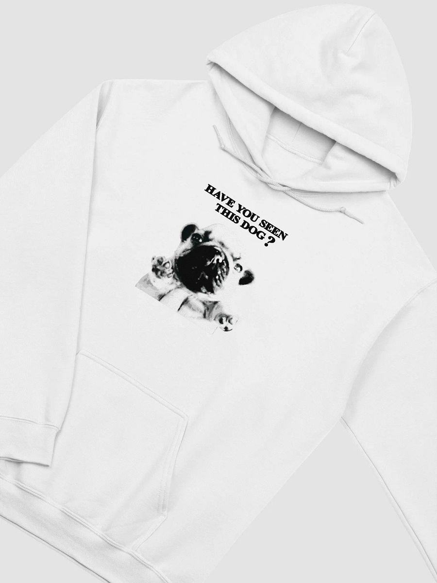 HAVE YOU SEEN THIS DOG HOODIE product image (2)