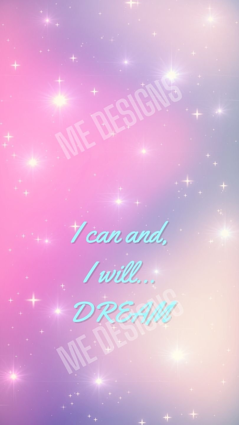 💫 I Can and I Will...Dream Digital Phone Wallpaper PDF Download 💫 product image (2)