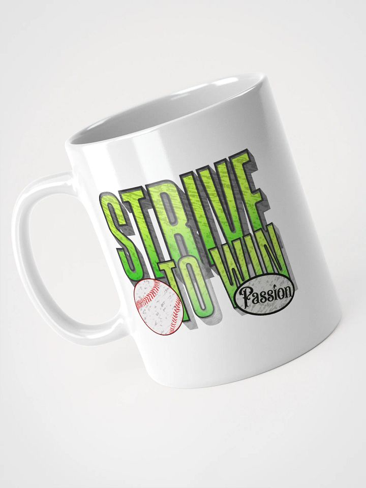 Strive To Win Baseball Passionate Strive Mug product image (2)
