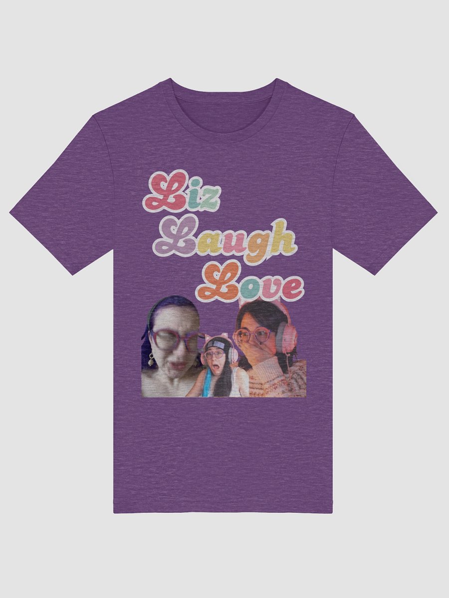 Liz Laugh Love T-Shirt product image (29)