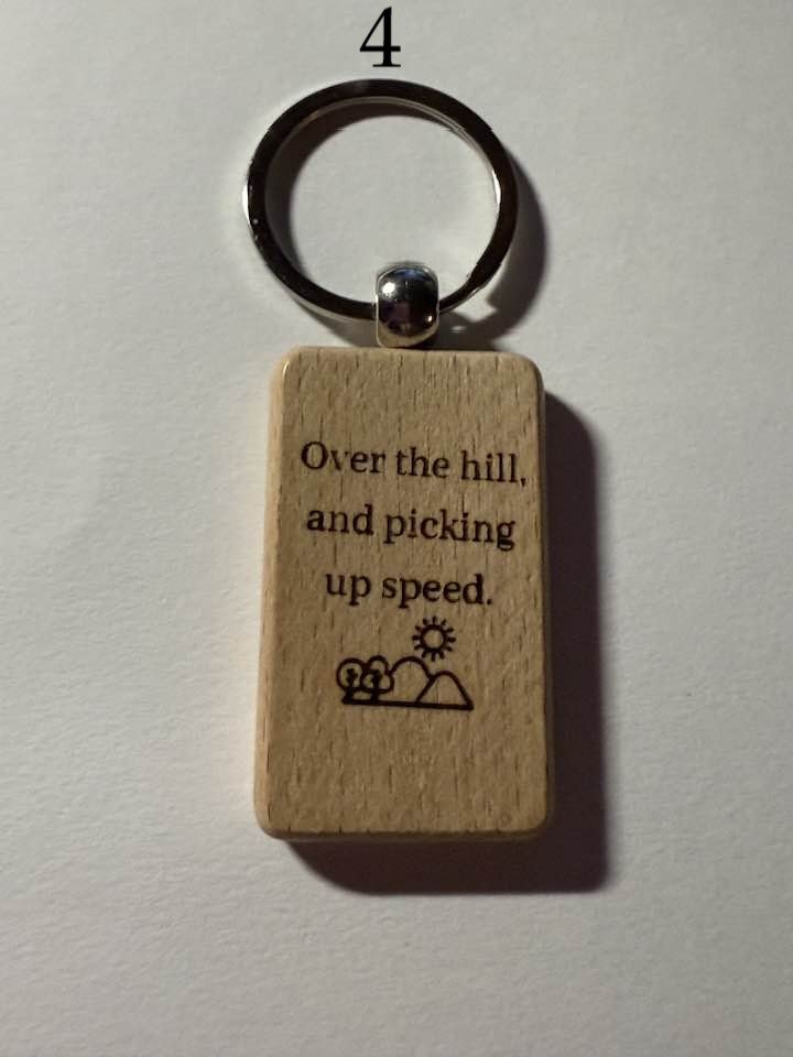 Wooden Engraved Keychains – Funny Aging Sayings | Perfect Birthday Gift | Choose Design by Number product image (4)