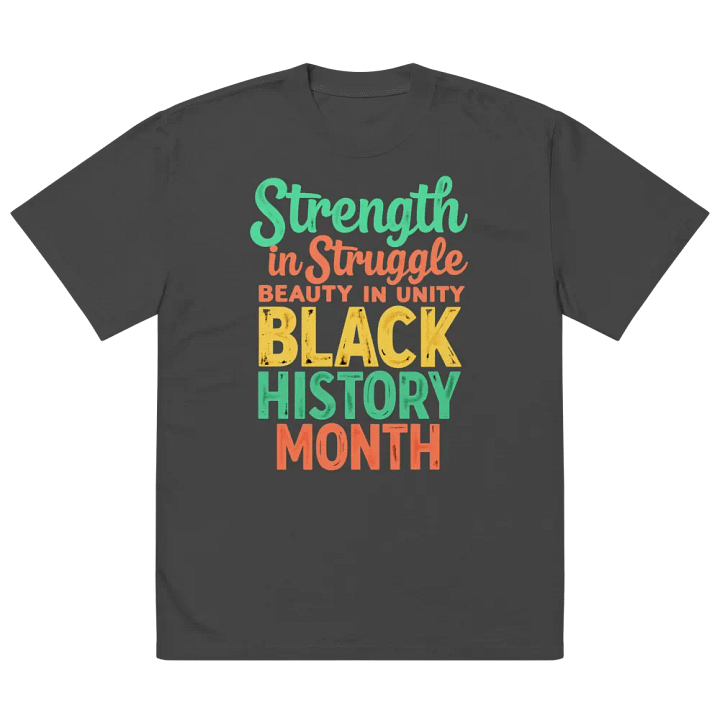 Strength in Struggle Beauty in Unity Oversized Tee product image (2)