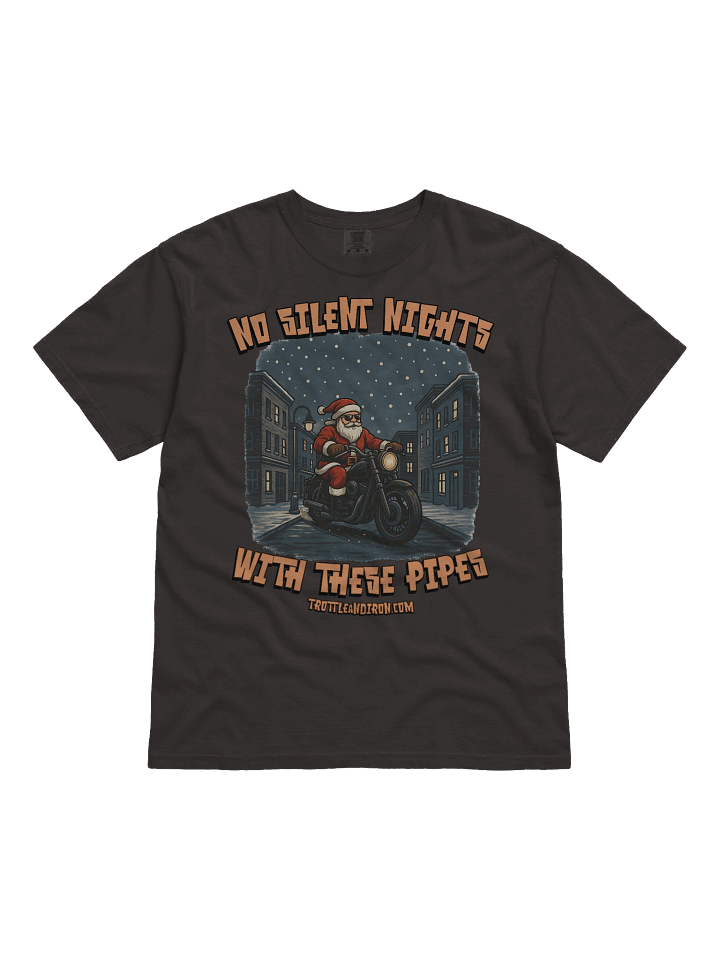 Throttle & Iron “No Silent Nights with These Pipes” Christmas Tee product image (6)