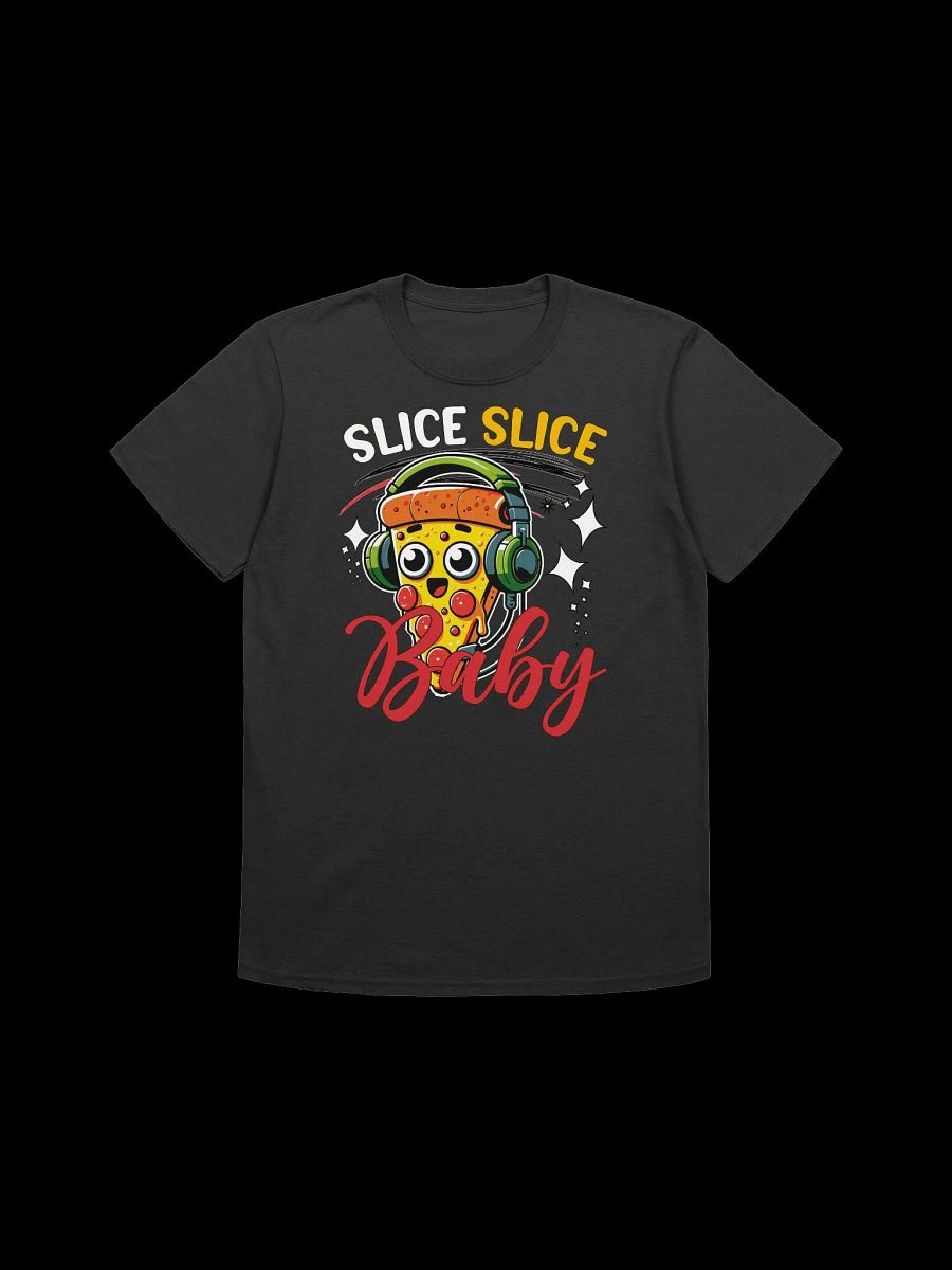 Food Lover-Slice Slice Baby-Funny Pizza T-Shirt product image (3)