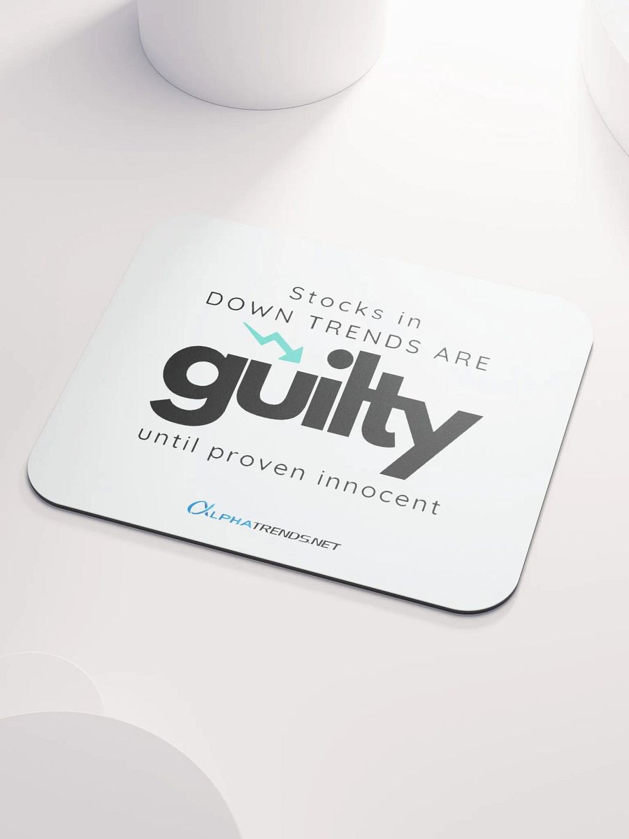 Guilty Until Proven Innocent Mouse Pad product image (3)