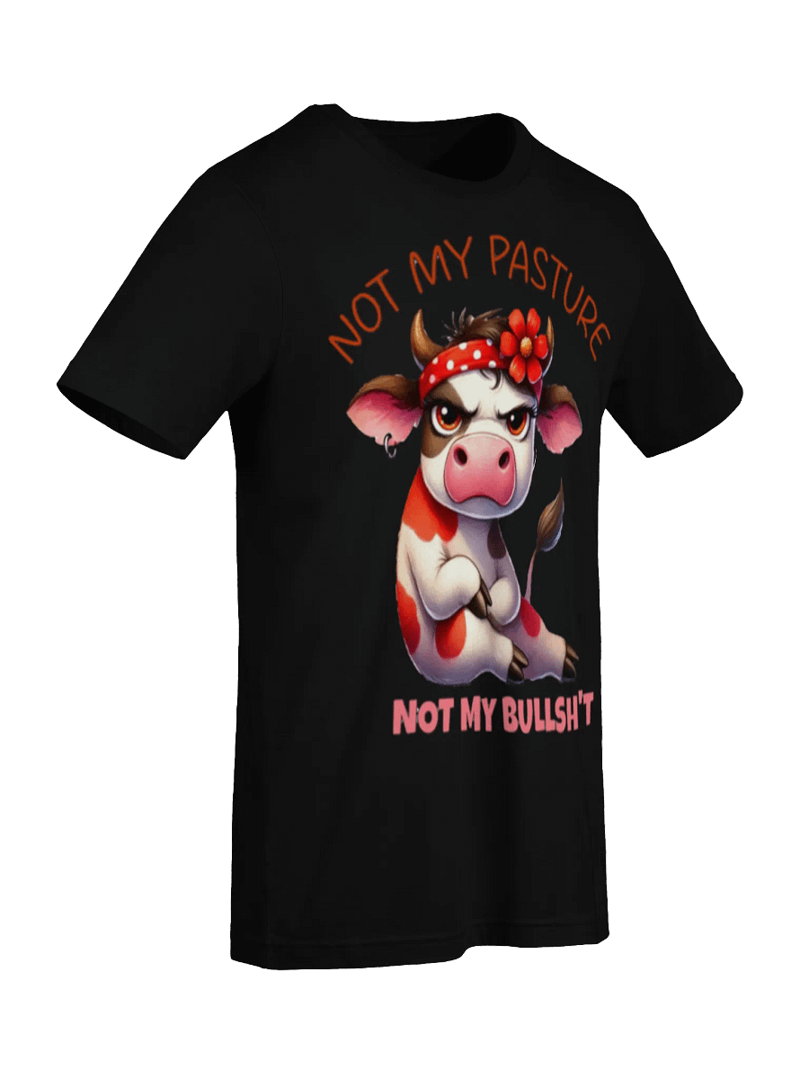 Not My Bullshit Shirt product image (5)