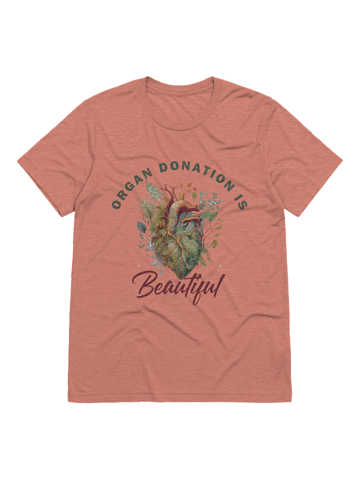 Heart - Organ Donation is Beautiful T-Shirt product image (1)