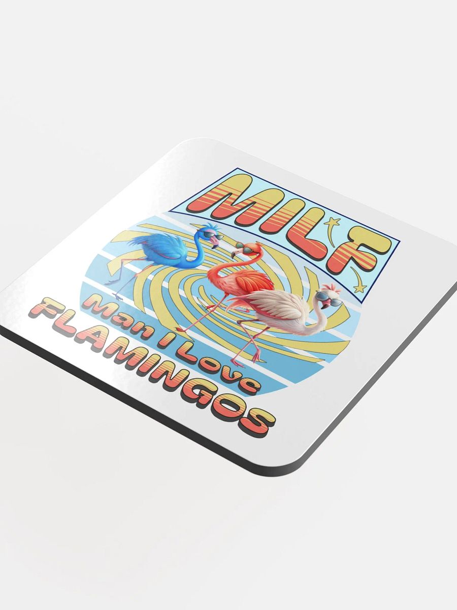 MILF Man I Love Flamingos Coaster product image (4)
