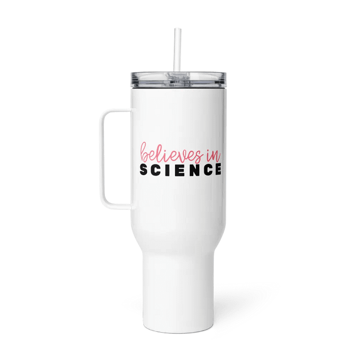 believes in science (tumbler) product image (4)