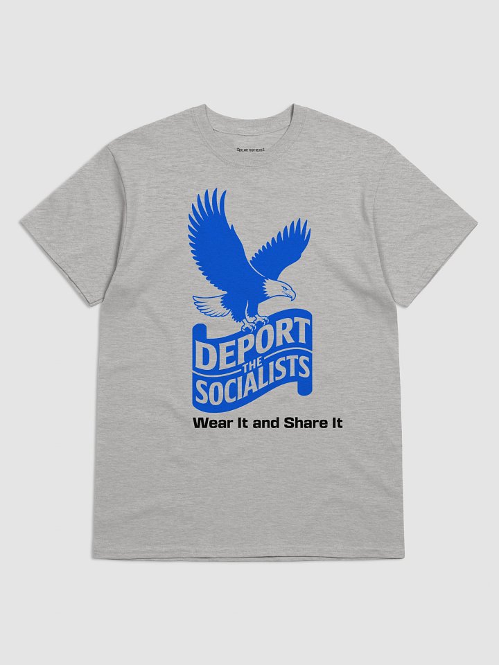 Deport The Socialists Bold Statement Tee (A) - Blue & Black Ink product image (1)