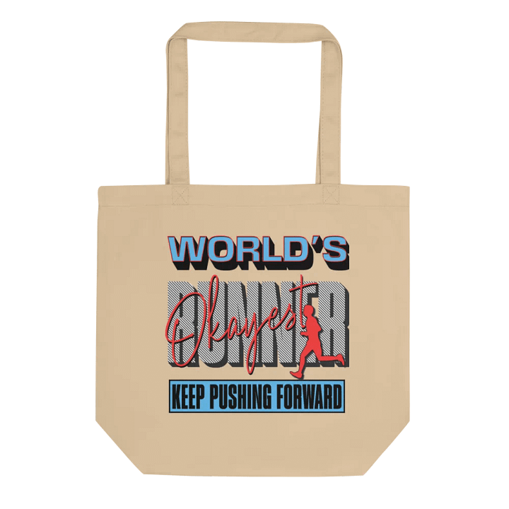 Worlds Okayest Runner Keep Pushing Forward Eco Tote product image (1)