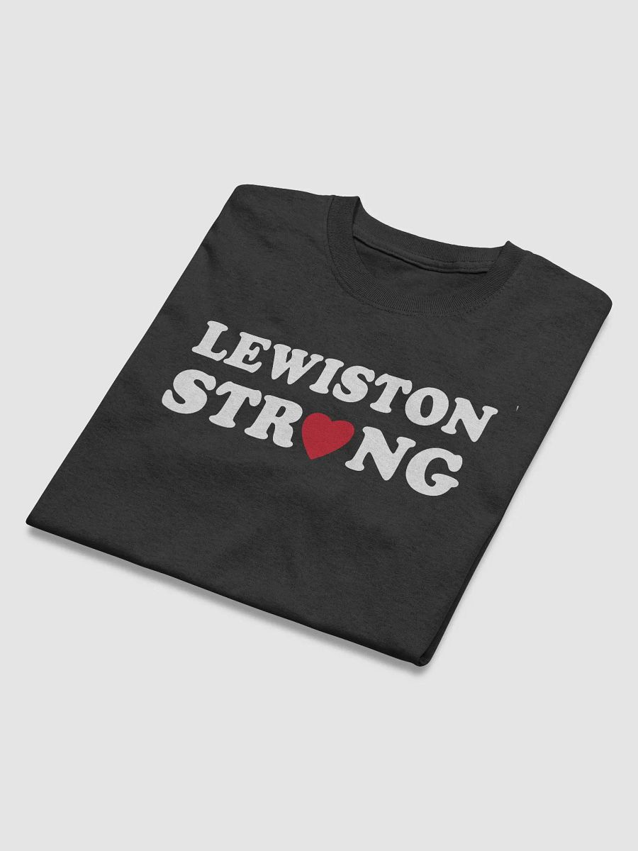 Lewiston Strong Love Tshirt product image (3)