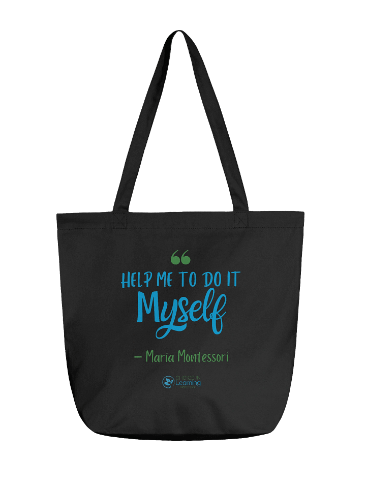 Eco-Friendly Tote Bag by Econscious - "Help Me To Do It Myself" (Color Variant) product image (1)