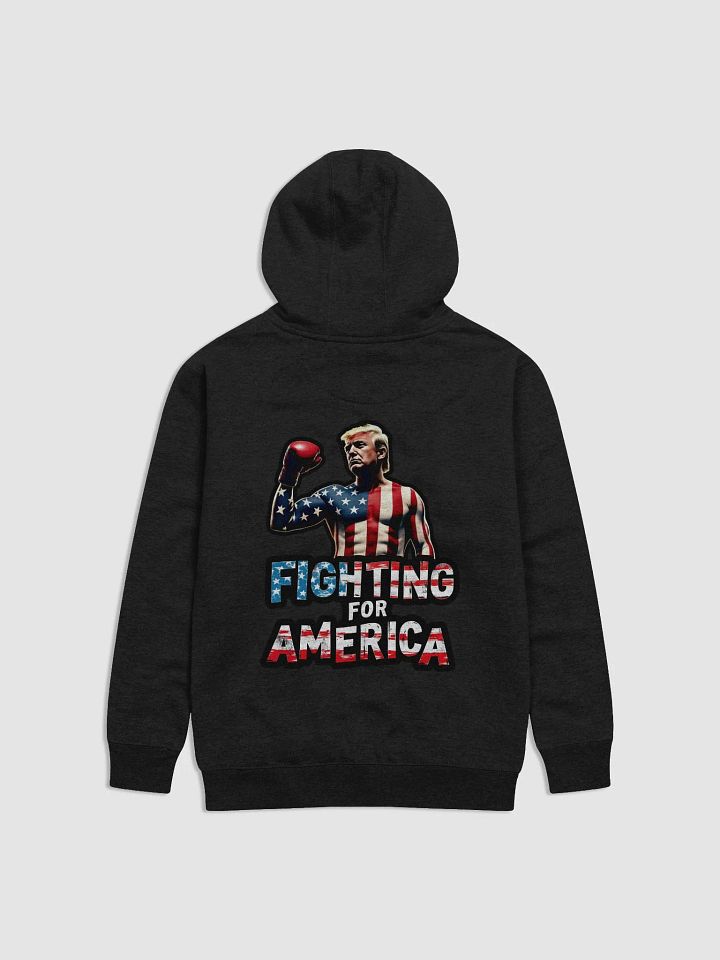 Hoodie: Trump, Fighting for America product image (8)