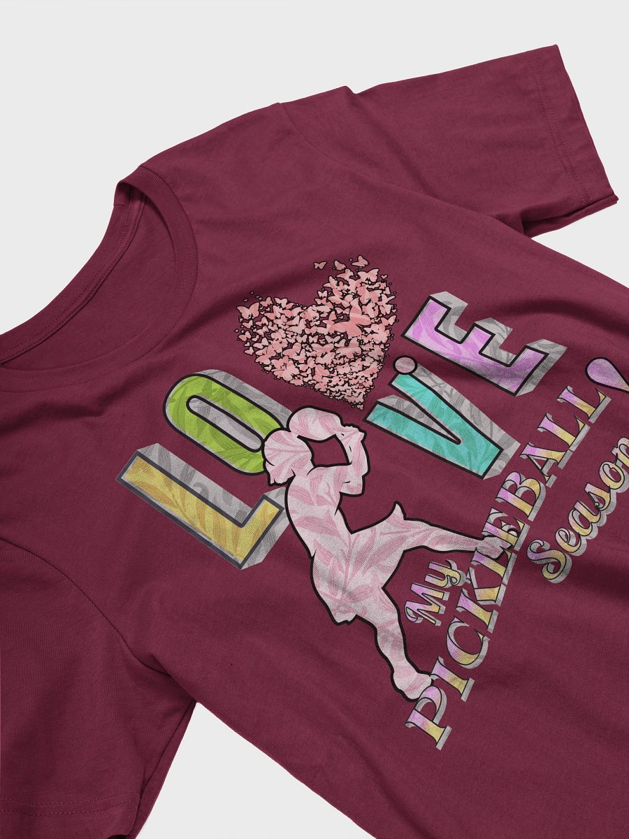 Love My Pickleball Season Female T-Shirt product image (2)
