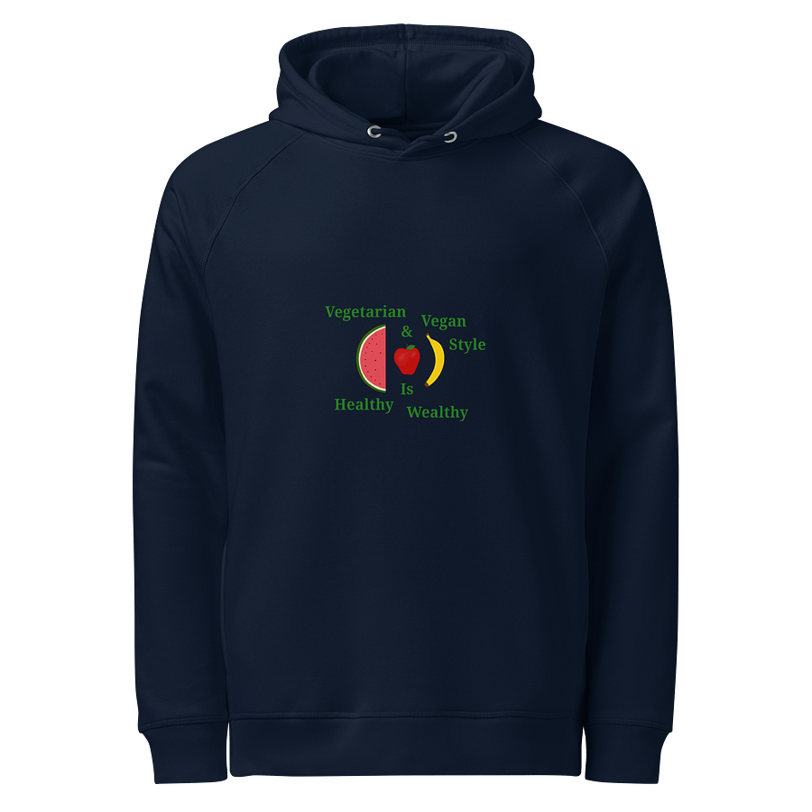 Healthy & Wealthy Organic Hoodie product image (1)
